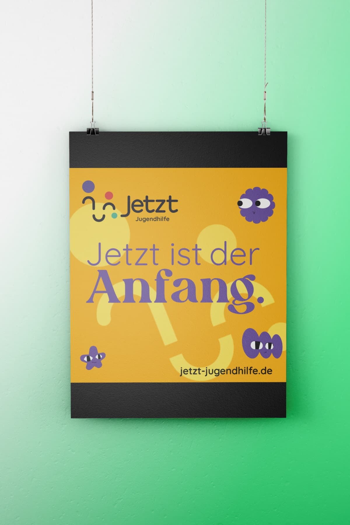 Jetzt Jugendhilfe Plakat: Jetzt ist der Anfang.